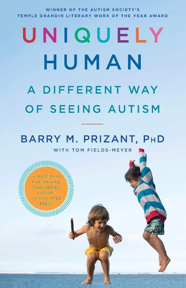 Uniquely Human by Barry M. Prizant